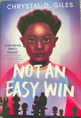 Not an Easy Win by Chrystal D. Giles - VERY GOOD