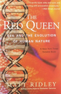 The Red Queen: Sex and the Evolution of Human Nature - paperback Ridley, Mat...