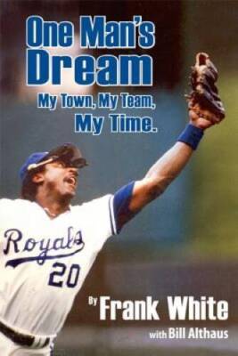 One Mans Dream: My Town, My Team, My Time - Hardcover - VERY GOOD