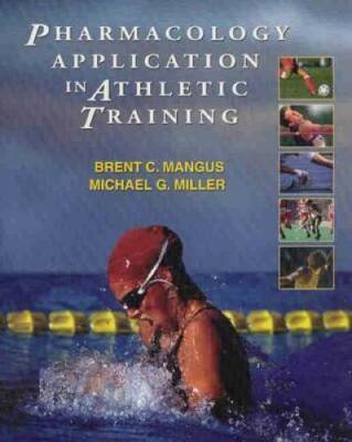 Pharmacology Application in Athletic Training - Paperback - GOOD