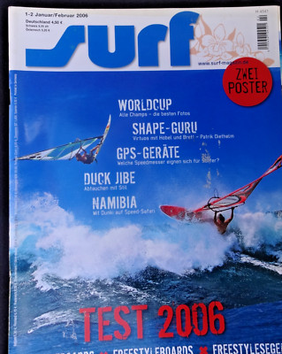 SURF MAGAZIN 1/06, PORTRAIT PATRIK DIETHELM, F2 GUERILLA 78,FANATIC FREEWAVE 78,