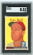 1958 Topps GUS BELL Cincinnati Reds #75 SGC 8.5 NM/MT+ Condition *WOW*
