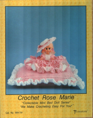 ROSE MARIE 11'' MINI BED DOLL DRESS TD CREATIONS CROCHET PATTERN LEAFLET