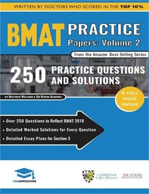 BMAT Practice Papers Volume 2: 4 Full Mock Papers, 250 Questions in the style of