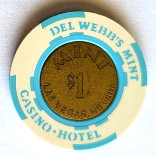 $1 Del Webb's Mint "Coin Center" DOWNTOWN LAS VEGAS Casino Chip