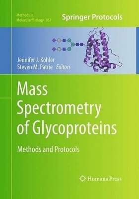 Mass Spectrometry of Glycoproteins - 9781493962037