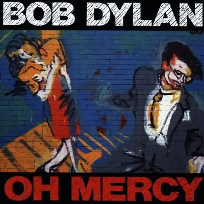 Bob Dylan - Oh Mercy ZUSTAND SEHR GUT