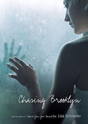 Chasing Brooklyn by Lisa Schroeder (2010)