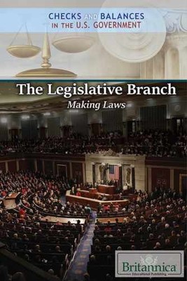 The Legislative Branch: - Library Binding, by Duignan Brian; DeCarlo - Good