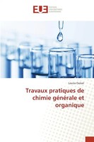 Louiza Ouksel | Travaux Pratiques De Chimie GéNéRale Et Organique | Taschenbuch