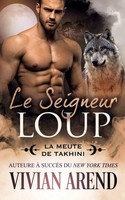 Le Seigneur Loup | Sous Les Aurores BoréAles, Tome 8 | Vivian Arend | Buch