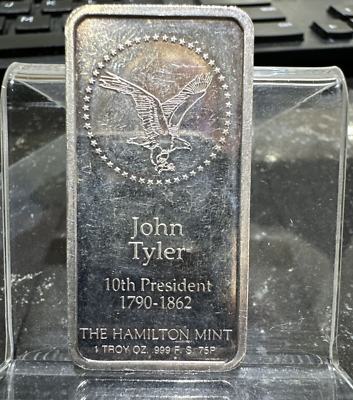 John Tyler 1oz .999 Silver Art Bar - 10th President - Hamilton