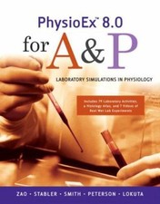 PhysioEx 8. 0 for A and P : Laboratory Simulations in Physiology by Peter...