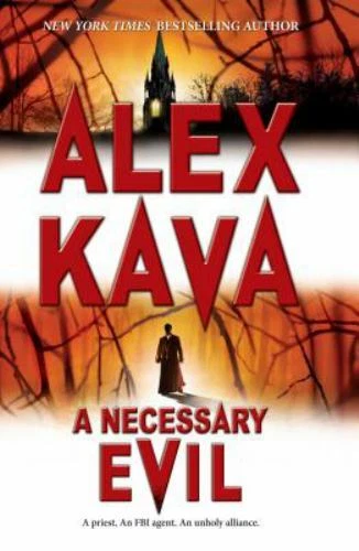 A Necessary Evil (Maggie O'Dell Novels) - Hardcover By Kava, Alex - GOOD