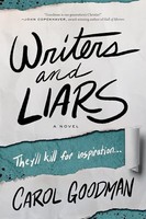 Carol Goodman - Writers And Liars A Novel - Paperback - G245Z