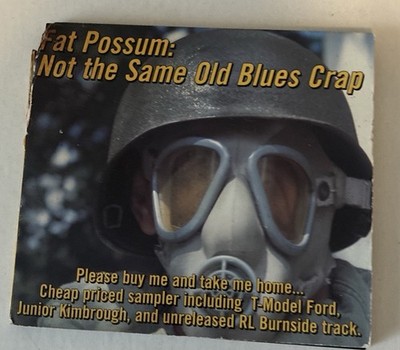 NOT THE SAME OLD BLUES CRAP - Various Artists Audio CD Digipak 1997 Fat Possum