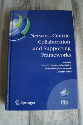 Network-Centric Collaboration and Supporting Frameworks