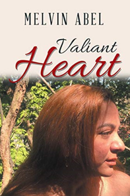 Valiant Heart -  NEW Melvin Abel 2019