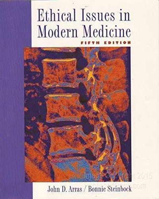 Ethical Issues in Modern Medicine - Paperback, by Arras John D.; - Acceptable