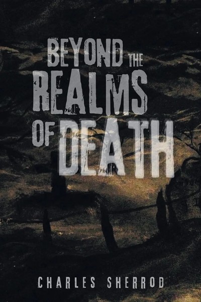 Beyond The Realms Of Death Charles Sherrod Taschenbuch Englisch 2024 iUniverse-image