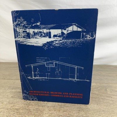 Architectural Drawing And Planning Second Edition Goodman Hayslett 1972 Book