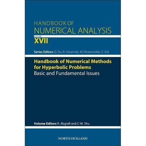Handbook of Numerical Methods for Hyperbolic Problems Abgrall Shu Du Volume 17