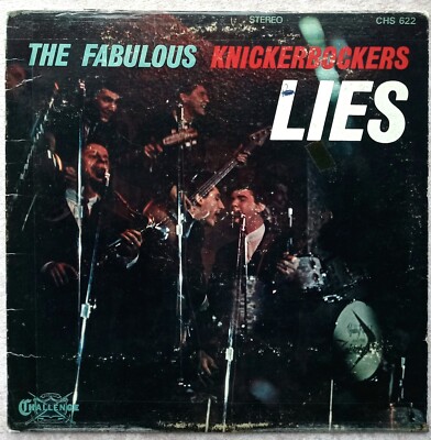 1966 GARAGE POP LP The Fabulous Knickerbockers ''Lies'' Stereo Challenge CHS-622