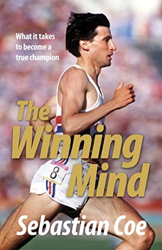 Sebastian Coe - Winning Mind What It Takes To Become A True Champion - G245Z-image