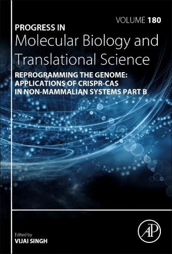 Reprogramming the Genome: Applications of CRISPR-Cas in non-mammalia… Volume 180