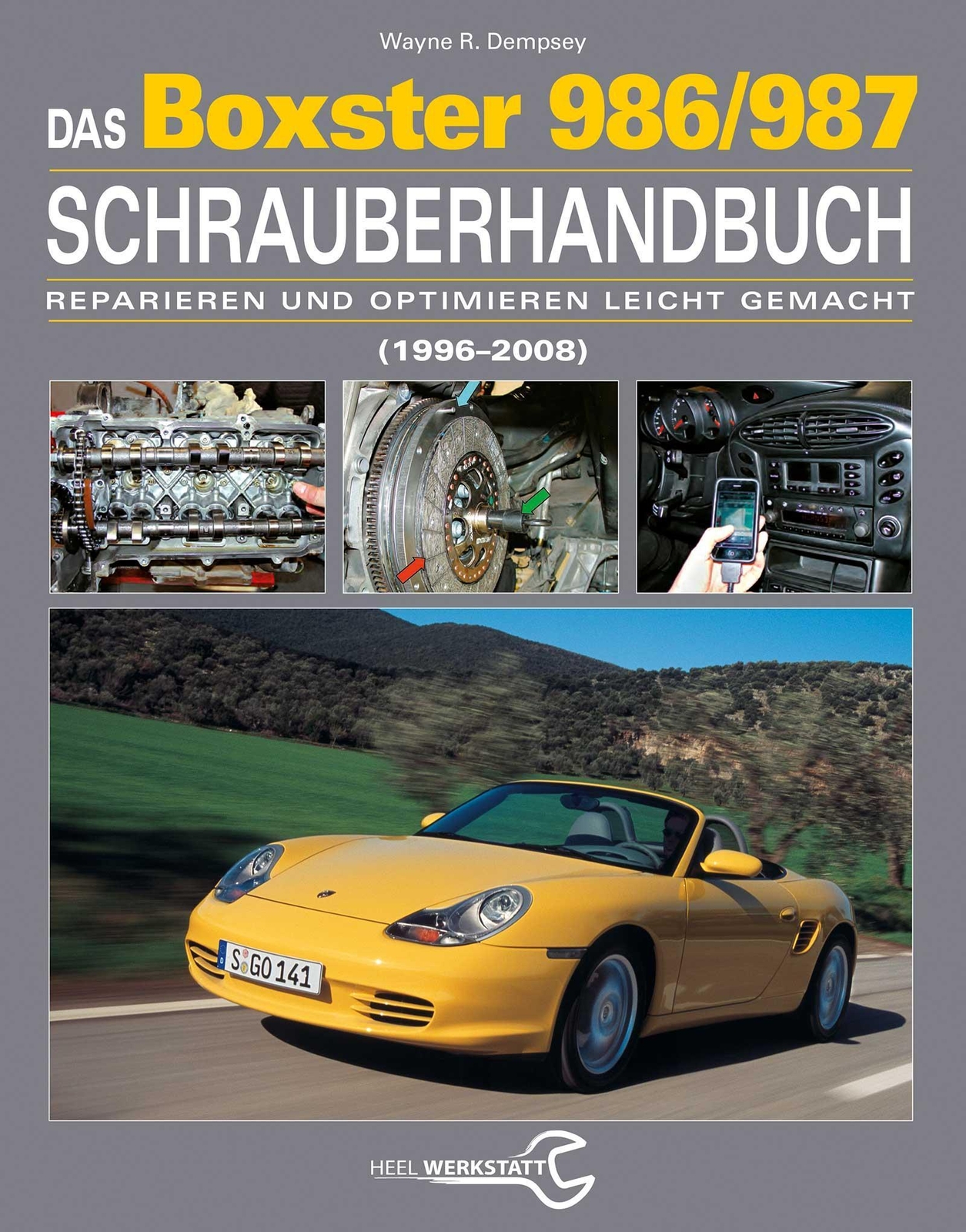Thumbnail - Das Porsche Boxster 986/987 Schrauberhandbuch Wayne R. Dempsey