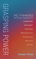 Schuyler Totman | Grasping Power | Buch | Englisch (2021) | Gebunden