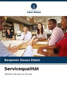 Benjamin Owusu Edwin | ServicequalitäT | Taschenbuch | Deutsch (2024) | 64 S.