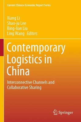 Xiang Li (u. a.) | Contemporary Logistics in China | Taschenbuch | Englisch | v