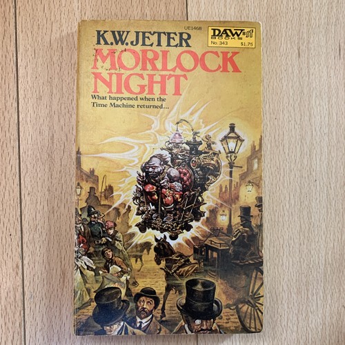 KW Jeter Morlock Nacht Taschenbuch Buch 1. Auflage Daw Bücher SciFi Fantasy