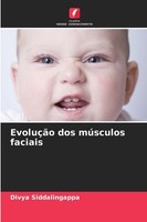 EvoluçãO Dos MúSculos Faciais Divya Siddalingappa
