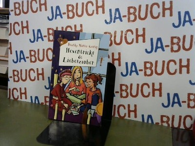 Hexentricks und Liebeszauber (Freche Mädchen - freche Bücher!) Minte-König, Bian