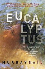 Eucalyptus Paperback Murray Bail