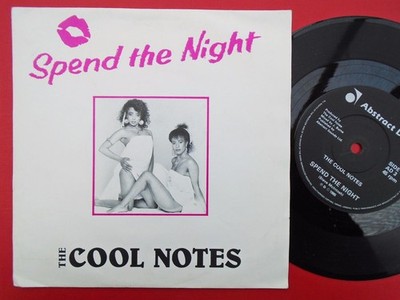 Cool Notes Spend The Night 7'' Priority AD3 EX/EX 1985 picture sleeve