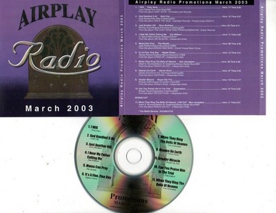 VARIOUS-AIRPLAY RADIO-MARCH 2003 CD (TONY GORE/GOLD CITY/HIGHER POWER)