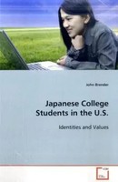 Japanese College Students In The U.S. Identities And Values John Brender Buch