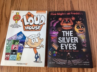 The SILVER EYES (5 Nights At Freddy s) & The LOUD HOUSE (3 Graphic Novels In 1)