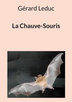 La Chauve-Souris | GéRard Leduc | Taschenbuch | FranzöSisch | 2024