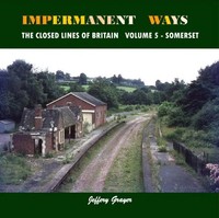 Jeffery Grayer | Impermanent Ways: The Closed Lines Of Britain | Taschenbuch