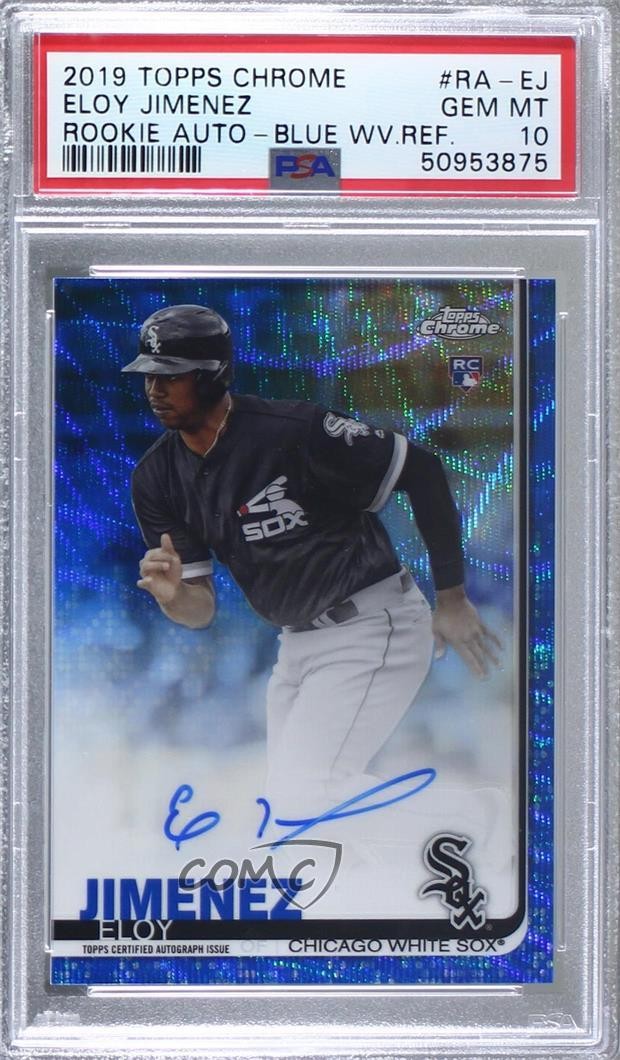 2019 Chrome Rookie Blue Wave Refractor Eloy Jimenez PSA 10 GEM MT Auto RC 8uc