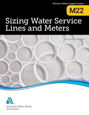 American Water Works Associ M22 Sizing Water Service Lines and Met (Taschenbuch)