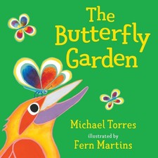 The Butterfly Garden by Michael Torres (English) Board Book Book