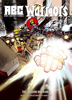 ''A B C WARRIORS'' Shadow Warriors Collection Vol 1*2*3 * Mills * Flint * Ezquerra