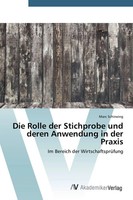Marc Schirwing | Die Rolle Der Stichprobe Und Deren Anwendung In Der Praxis
