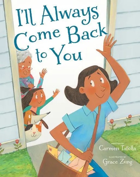Carmen Tafolla | I'll Always Come Back To You | Buch | Englisch (2022)-image