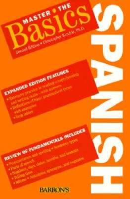 Master the Basics Spanish - Paperback By Kendris PhD, Christopher - GOOD